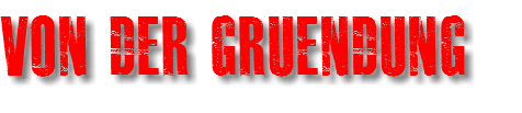 Von der Gruendung